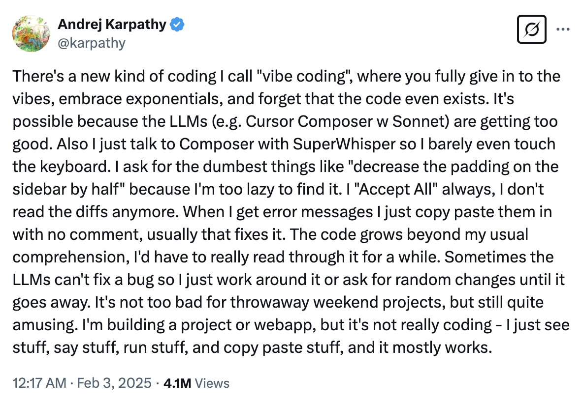 Karpathy tweet on vibe coding